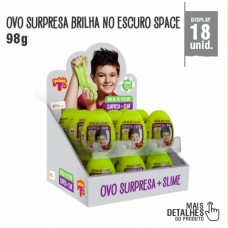 OVO SURPRESA+SLIME ( BRILHA ESCURO SPACE )( 09 UNIDADES)